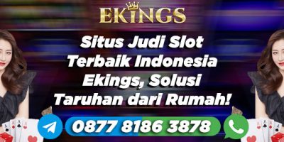 situs judi slot terbaik indonesia - Ekings