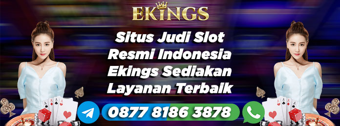 situs judi slot resmi indonesia - Ekings